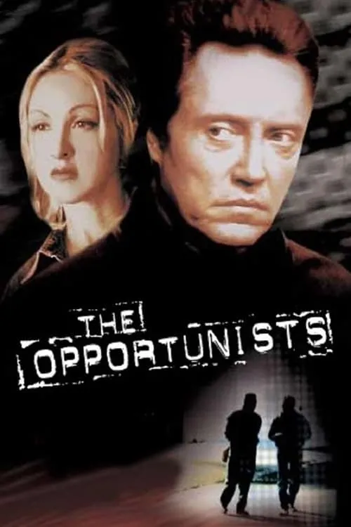 The Opportunists (movie)