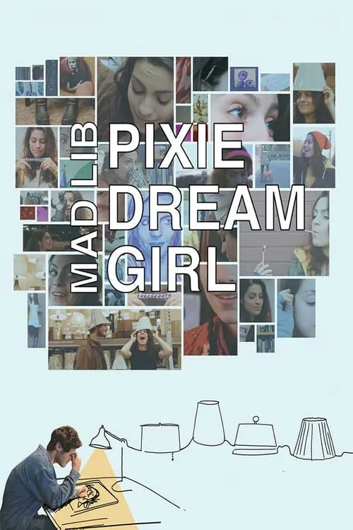 Mad Lib Pixie Dream Girl (movie)