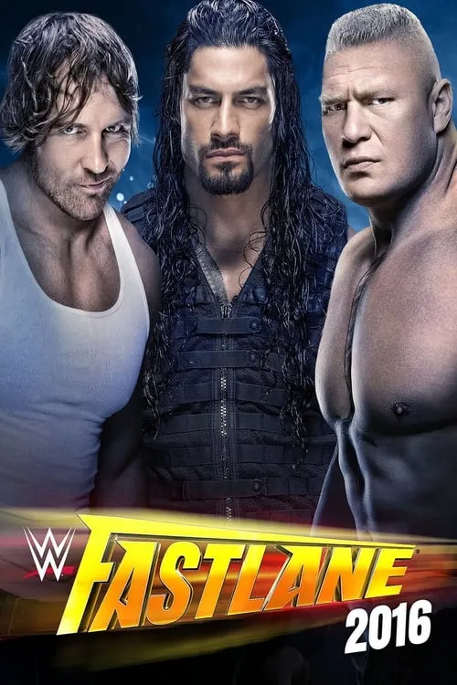 WWE Fastlane 2016 (movie)