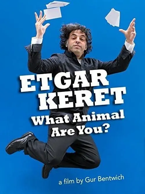 Etgar Keret What Animal R U? (movie)