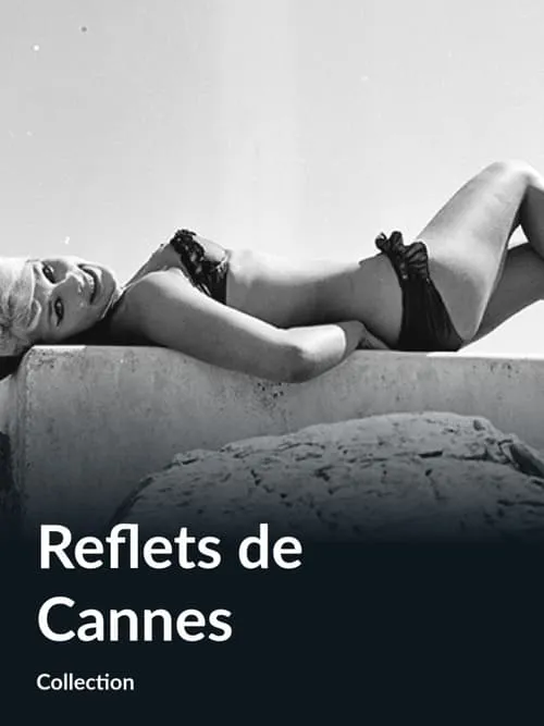 Reflets de Cannes (сериал)