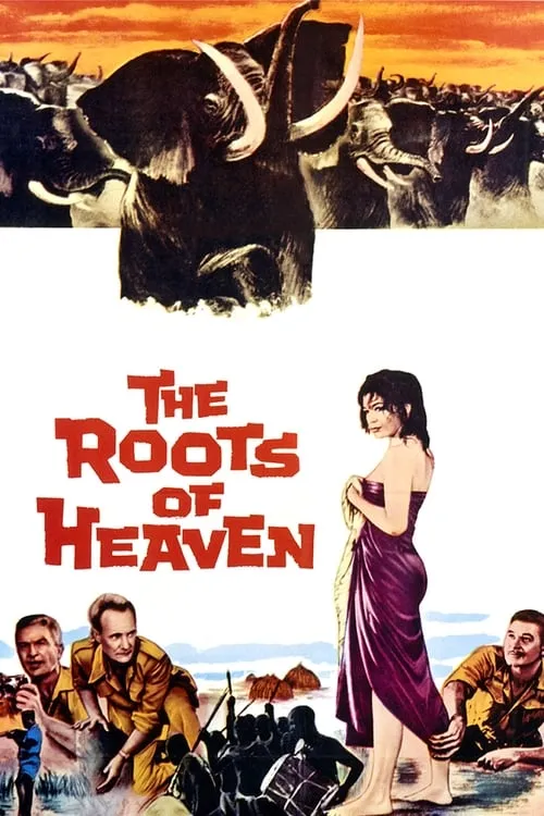 The Roots of Heaven (movie)