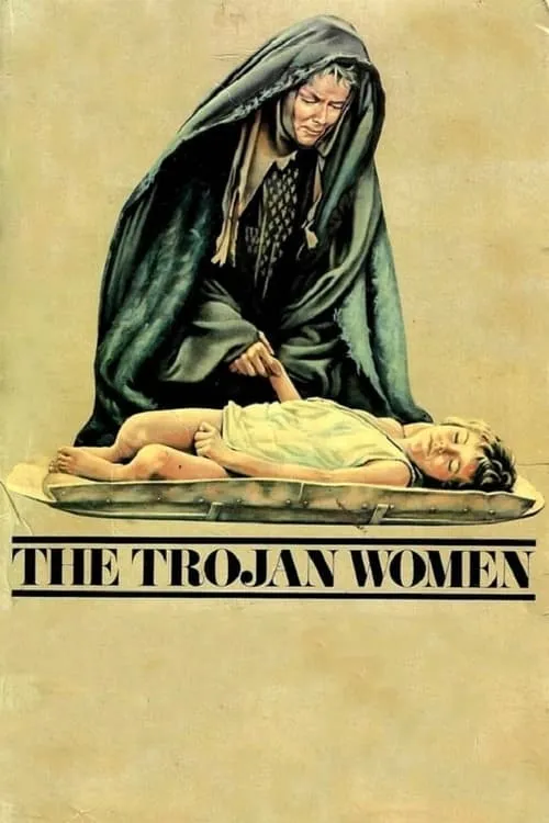 The Trojan Women (movie)
