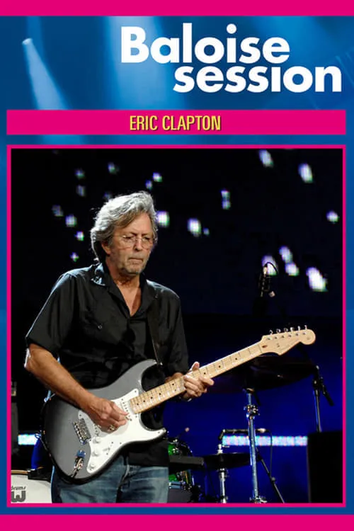 Eric Clapton - Live on Basel (movie)