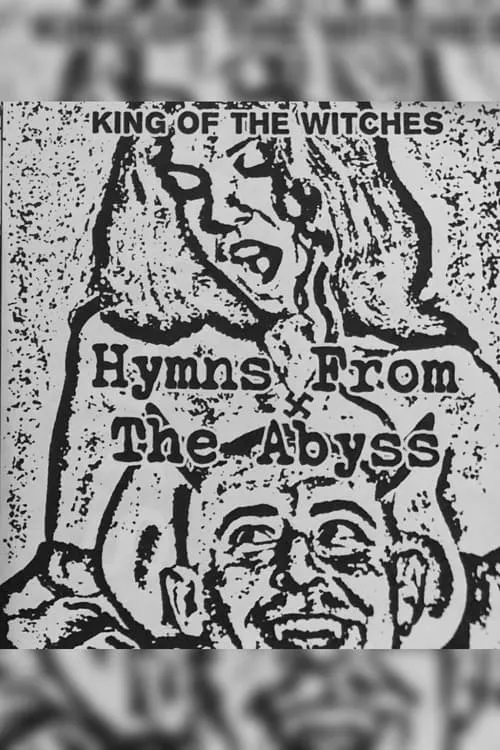 Hymns from the Abyss (фильм)