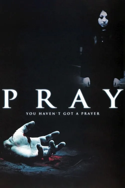 Pray (movie)