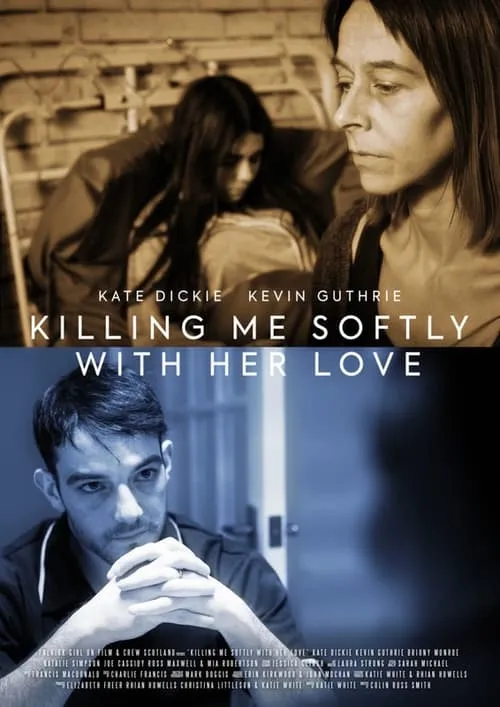 Killing Me Softly with Her Love (фильм)