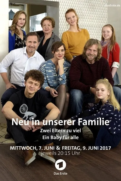 Neu in unserer Familie – Zwei Eltern zu viel (фильм)