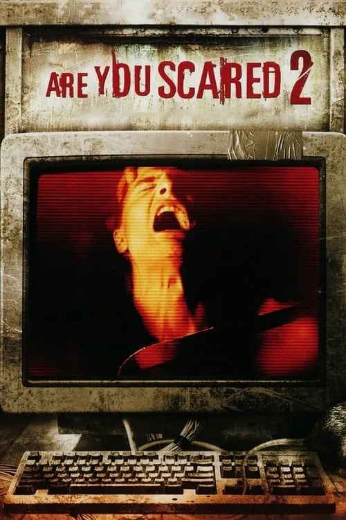 Are You Scared 2 (movie)