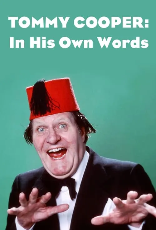 Tommy Cooper: In His Own Words (фильм)