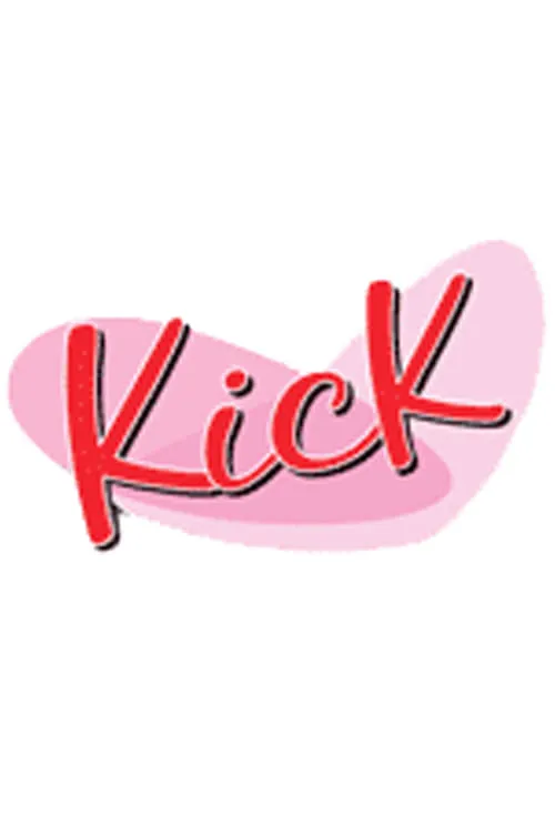 Kick (series)