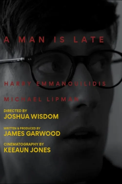 A Man is Late (movie)