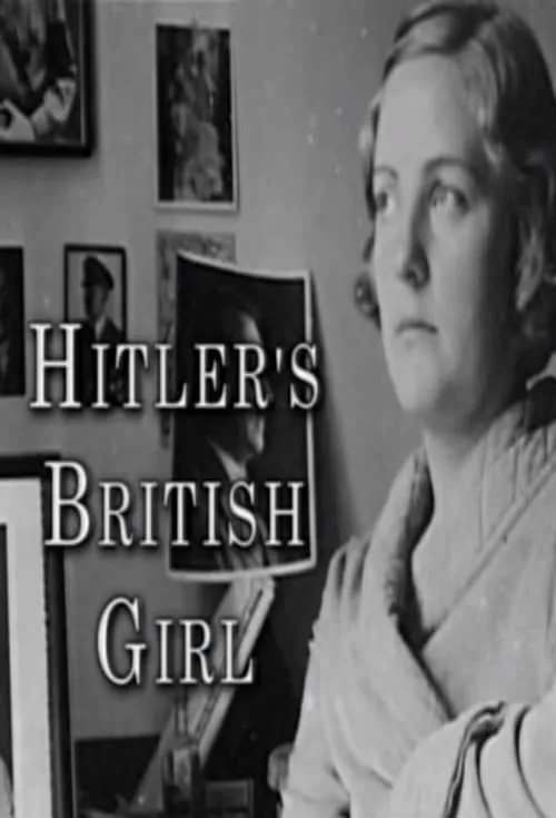 Hitler's British Girl (фильм)