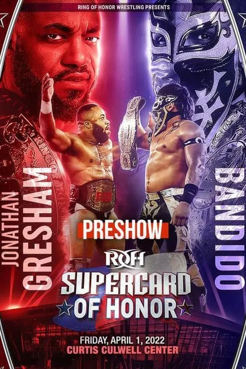 ROH: Supercard of Honor Pre Show (movie)