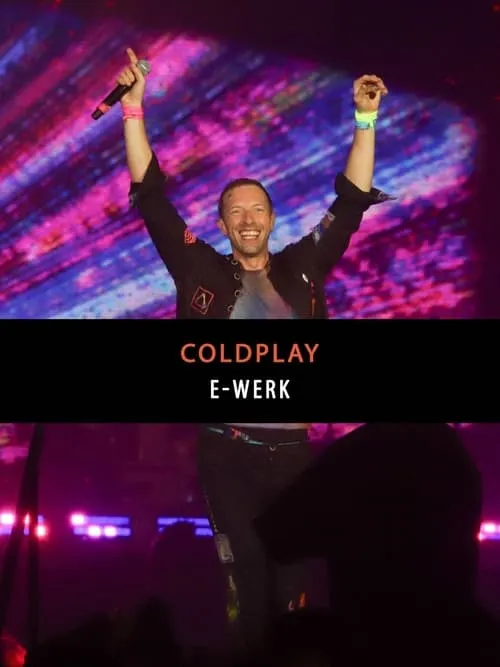 Coldplay - E-Werk Köln 2012