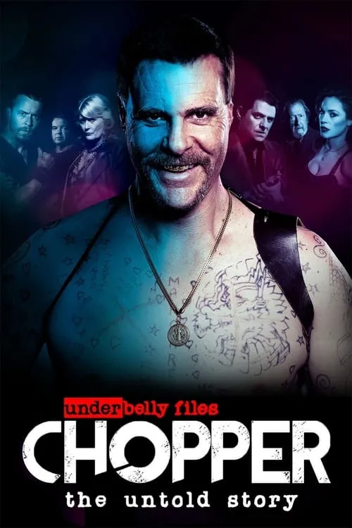 Underbelly Files: Chopper (сериал)