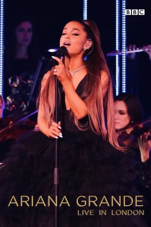 Ariana Grande - Live In London (фильм)