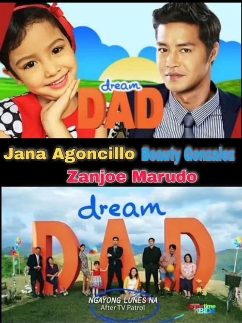 Dream Dad (сериал)