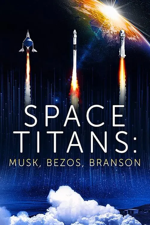 Space Titans: Musk, Bezos, Branson (movie)