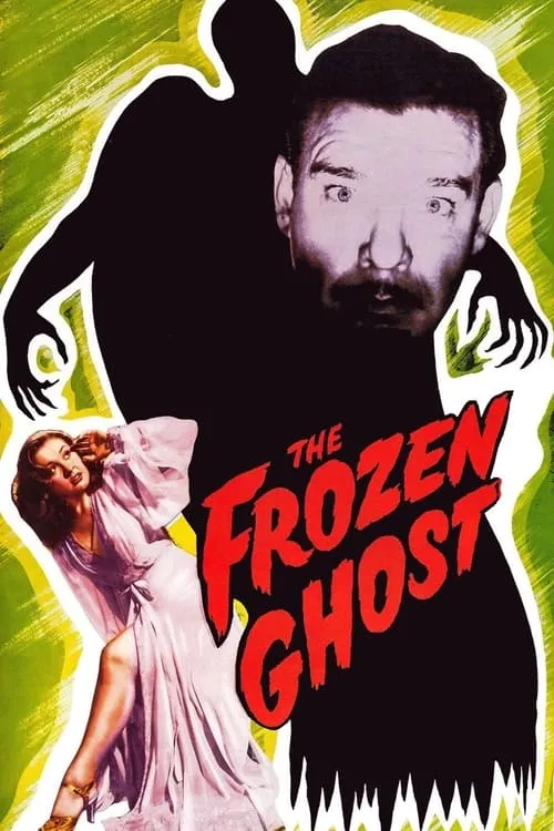 The Frozen Ghost (movie)