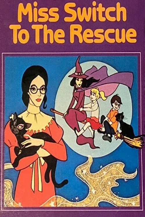 Miss Switch to the Rescue (movie)