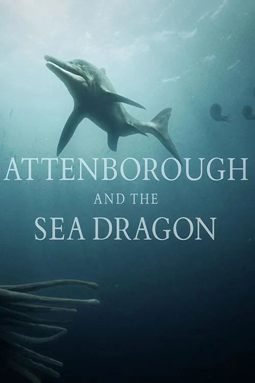 Attenborough and the Sea Dragon (movie)