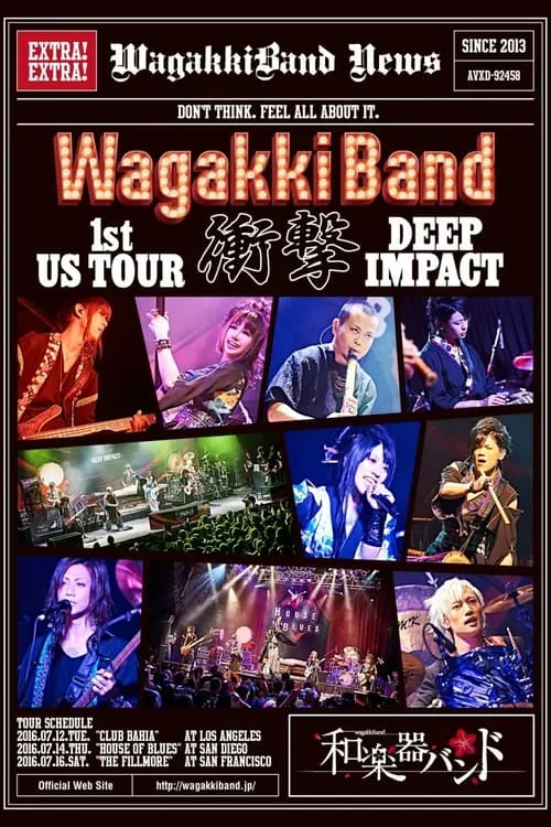 WagakkiBand 1st US Tour Shogeki -DEEP IMPACT- (movie)