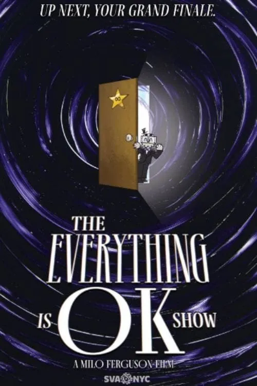 THE EVERYTHING IS OK SHOW (movie)