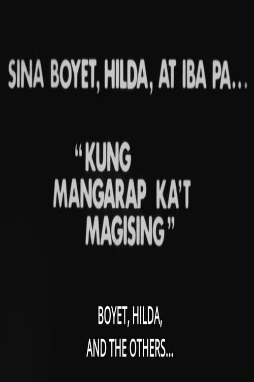 Si Boyet, Si Hilda atbp.