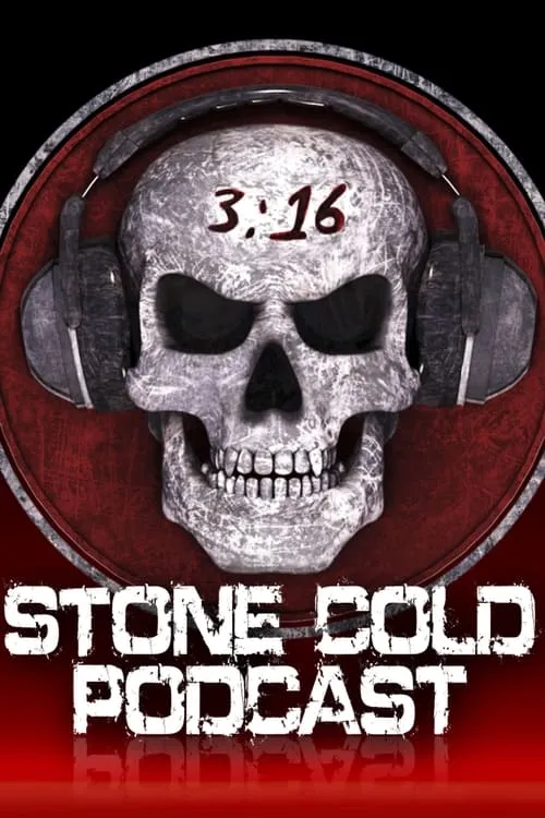 Stone Cold Podcast (сериал)