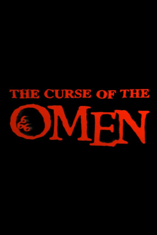 The Curse of 'The Omen' (movie)