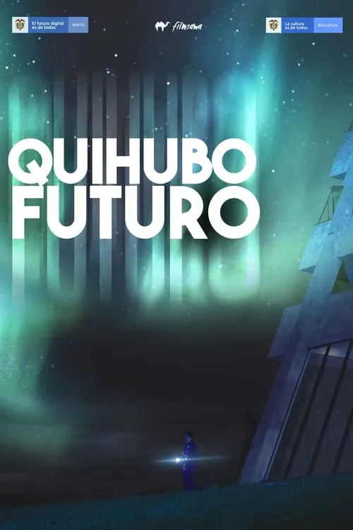 Quihubo Futuro (сериал)