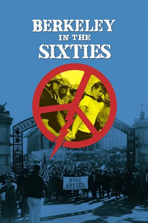 Berkeley in the Sixties (movie)