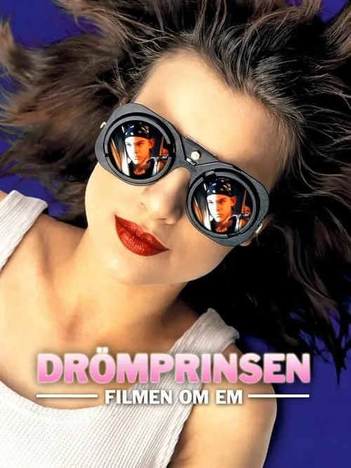 Drömprinsen - Filmen om Em (фильм)