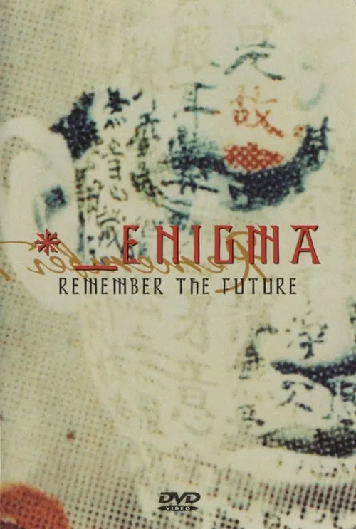 Enigma: Remember the Future (movie)