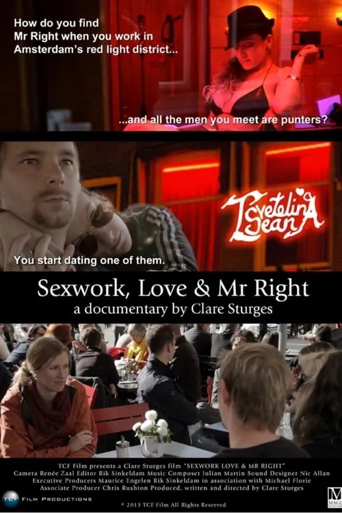 Sexwork, Love & Mr Right (movie)