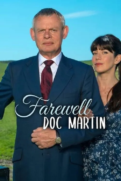 Farewell Doc Martin (movie)