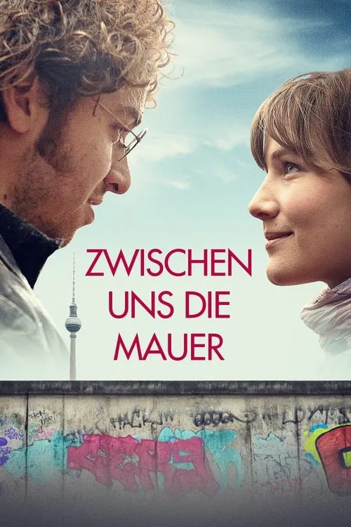 Zwischen uns die Mauer (movie)