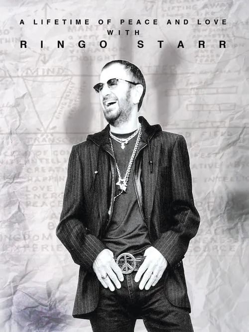 Ringo Starr: A Lifetime of Peace and Love (фильм)