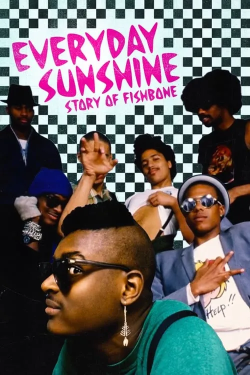 Everyday Sunshine: The Story of Fishbone (movie)