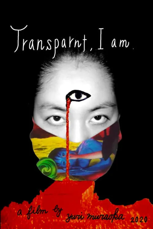 Transparent, I am. (movie)