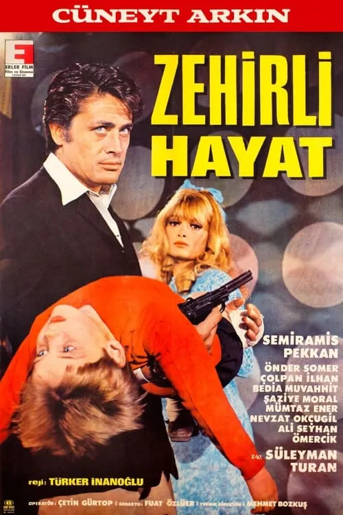 Zehirli Hayat (фильм)