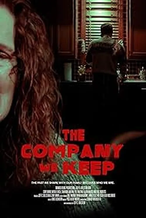 The Company We Keep (movie)