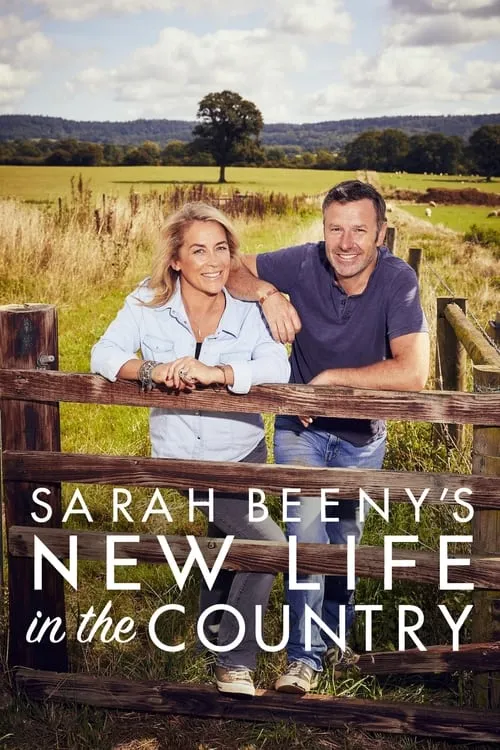 Sarah Beeny's New Life in the Country (series)