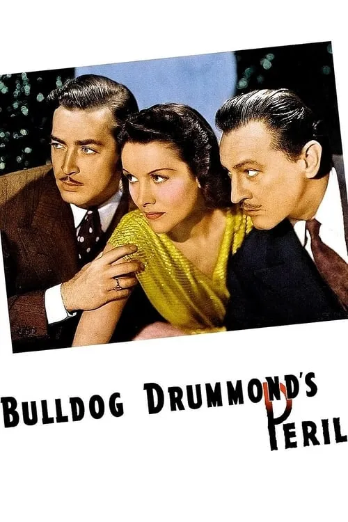 Bulldog Drummond's Peril (movie)