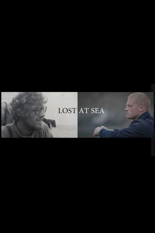 Lost at Sea - My Dad's Last Journey (movie)