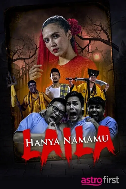 Hanya Namamu Laila (movie)