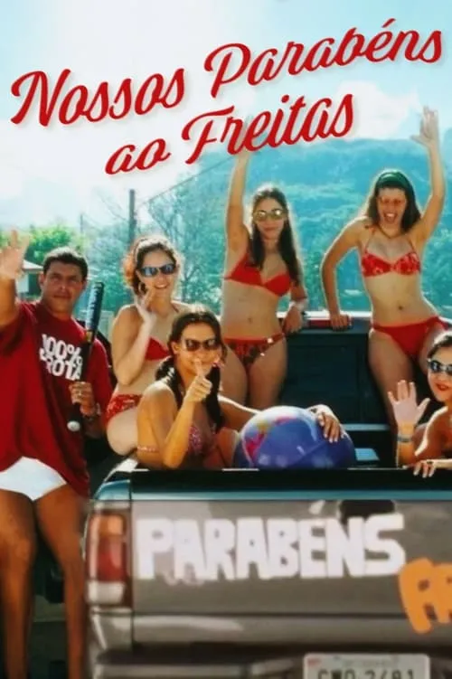 Nossos Parabéns ao Freitas (movie)