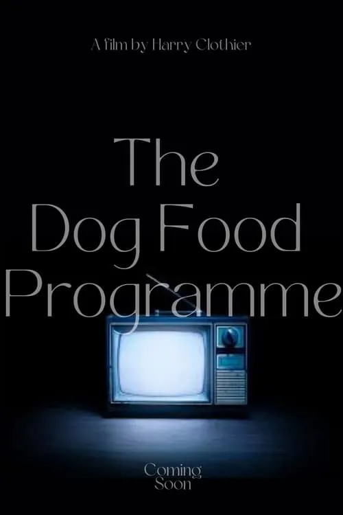 The Dog Food Programme (фильм)