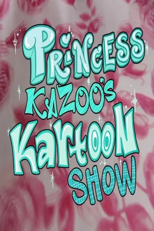 Princess Kazoo's Kartoon Show (series)